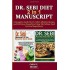 DR. SEBI DIET - 2 in 1 MANUSCRIPT: A Complete Guide On Dr. Sebi’s Recipes (2019)